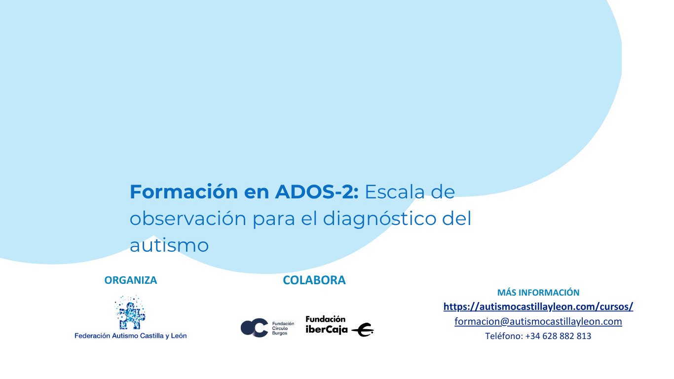 Formación en ADOS-2: Escala de observación para el diagnóstico del autismo